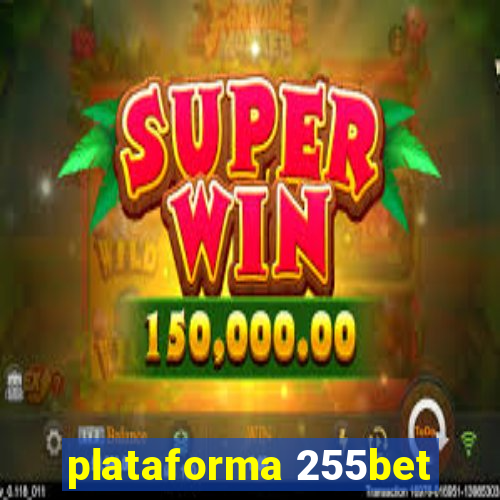 plataforma 255bet