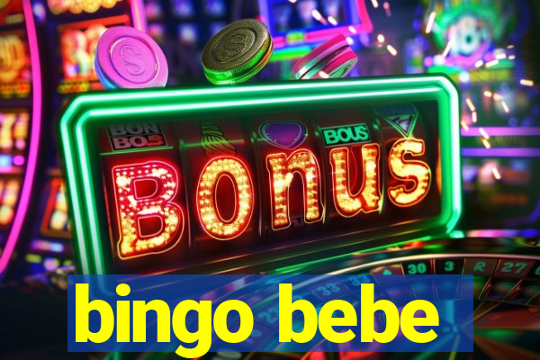 bingo bebe