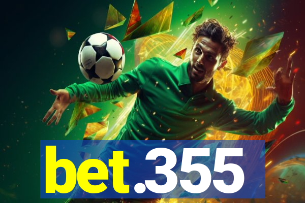 bet.355