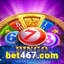 bet467.com