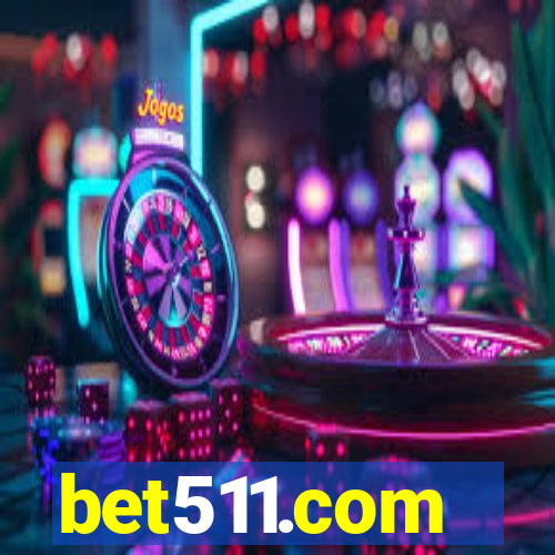 bet511.com