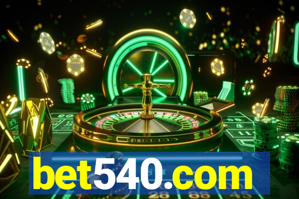 bet540.com