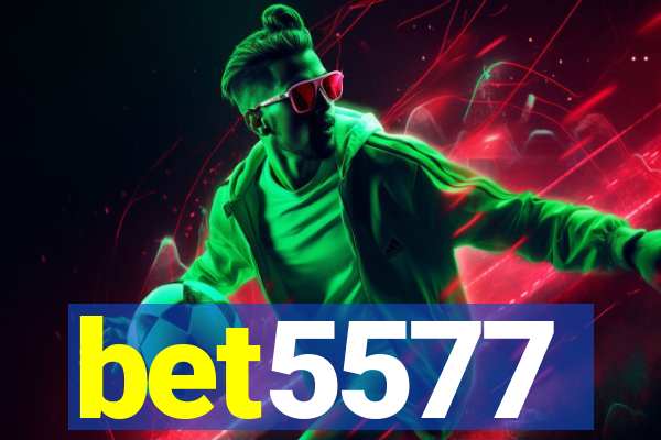 bet5577