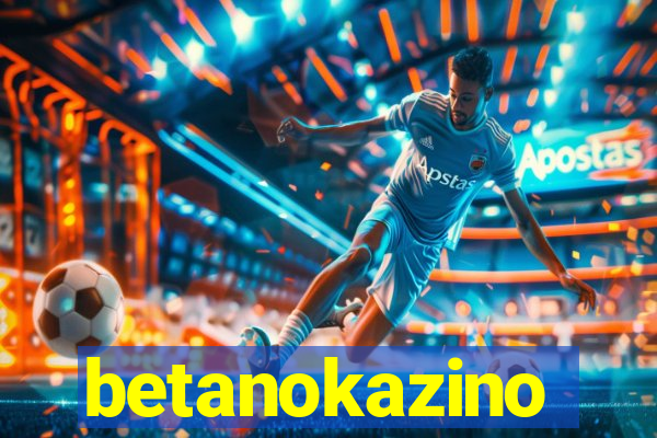 betanokazino