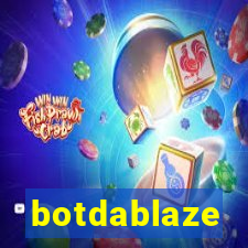 botdablaze