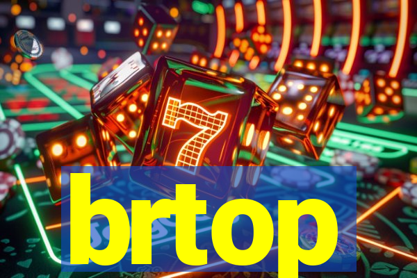 brtop