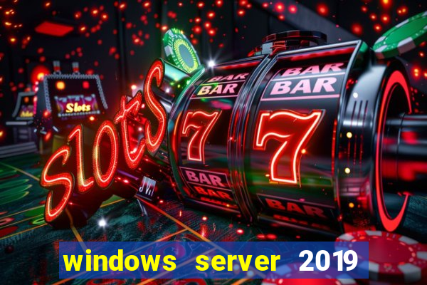 windows server 2019 iso pt-br download