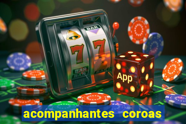 acompanhantes coroas de cruzeiro sp