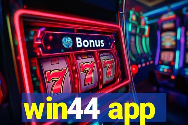 win44 app