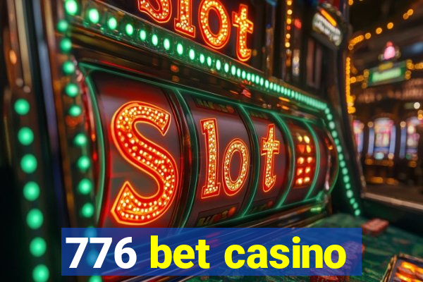 776 bet casino