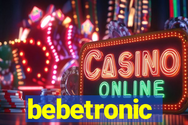 bebetronic