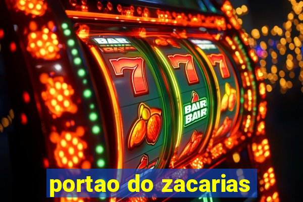 portao do zacarias