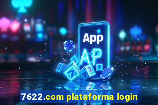 7622.com plataforma login