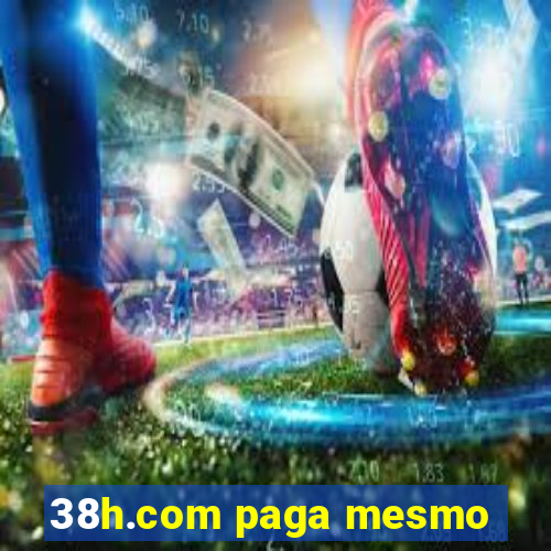 38h.com paga mesmo