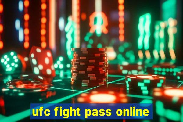 ufc fight pass online