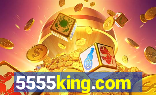 5555king.com