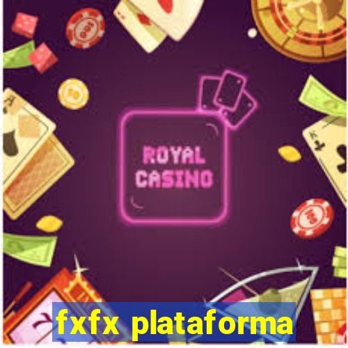 fxfx plataforma