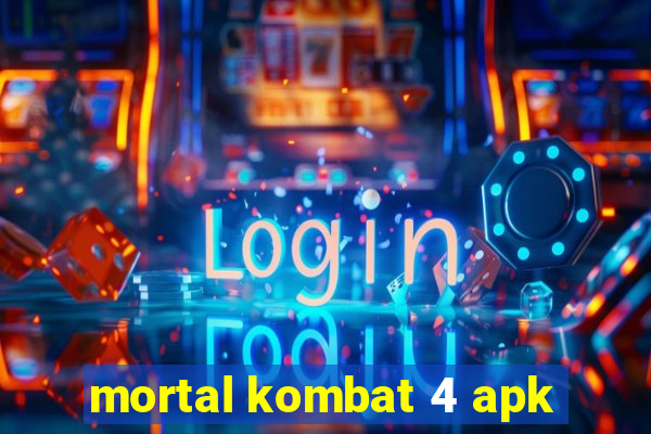 mortal kombat 4 apk