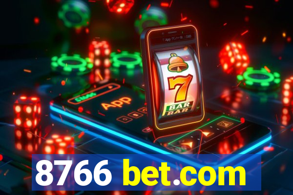 8766 bet.com