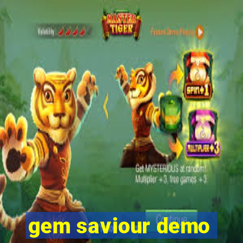 gem saviour demo