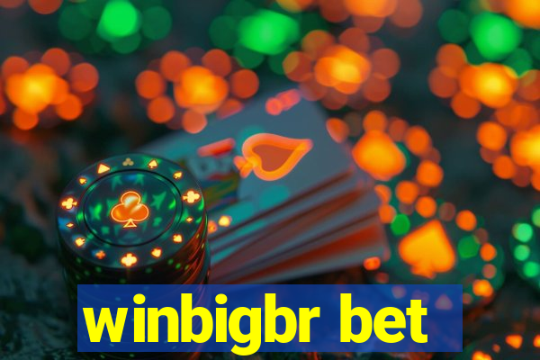 winbigbr bet