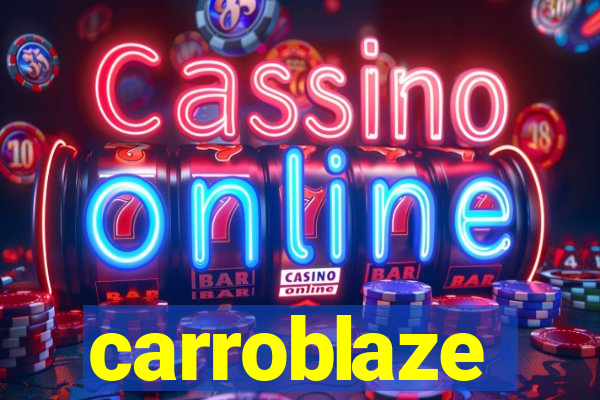 carroblaze