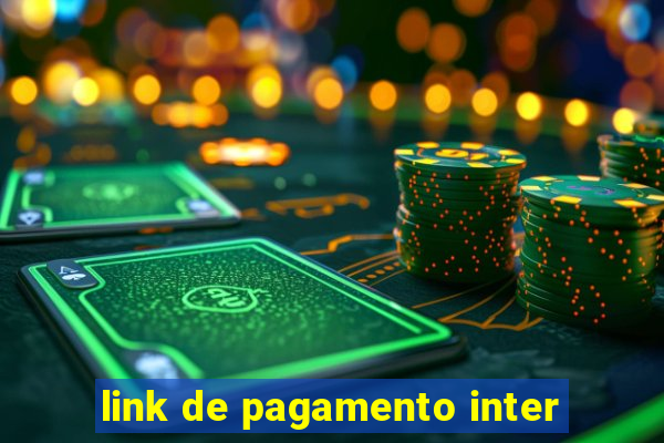 link de pagamento inter