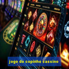 jogo do copinho cassino