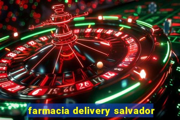 farmacia delivery salvador