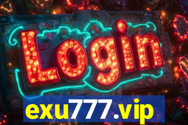 exu777.vip