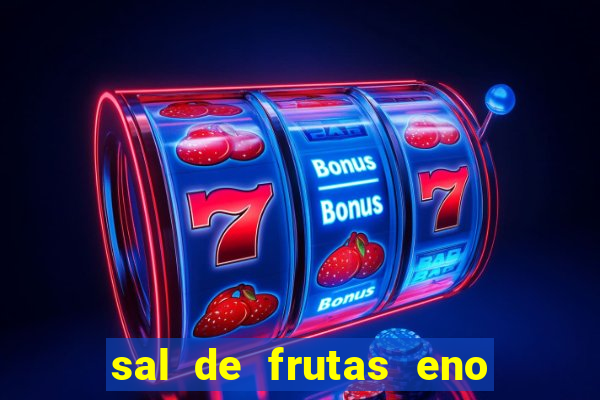 sal de frutas eno com coca cola