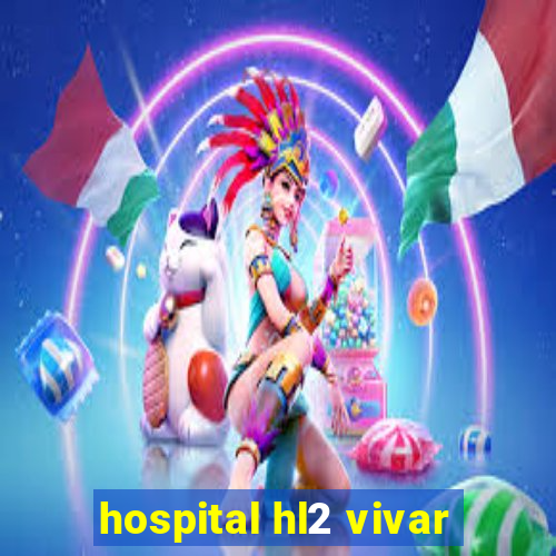 hospital hl2 vivar