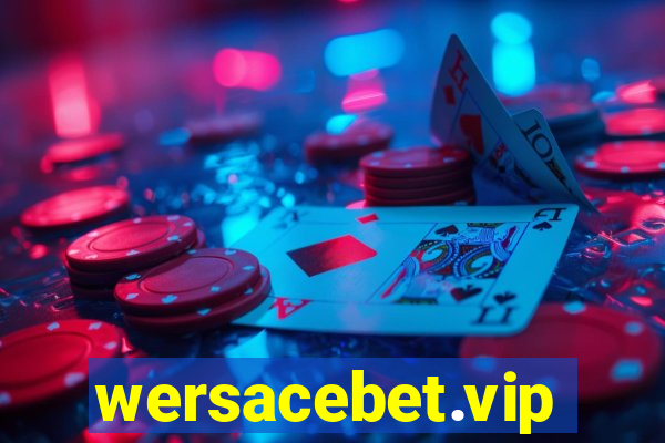 wersacebet.vip