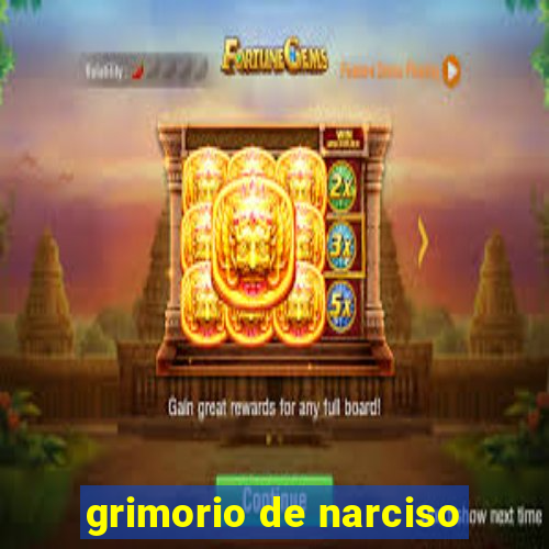 grimorio de narciso