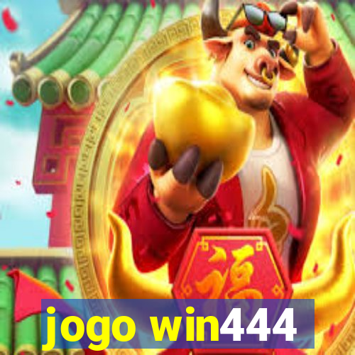 jogo win444