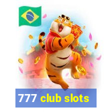 777 club slots