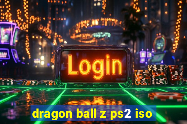 dragon ball z ps2 iso