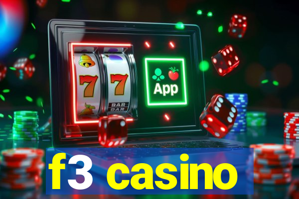 f3 casino