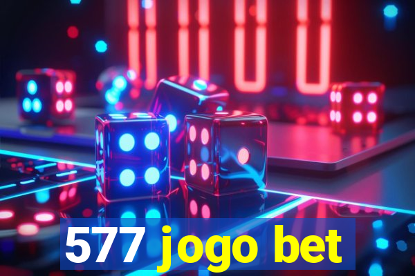 577 jogo bet