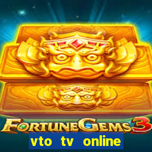 vto tv online futebol sportv