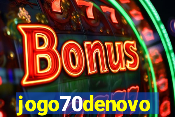 jogo70denovo