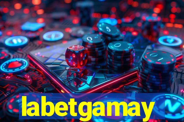 labetgamay