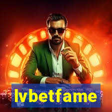 lvbetfame