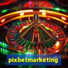 pixbetmarketing