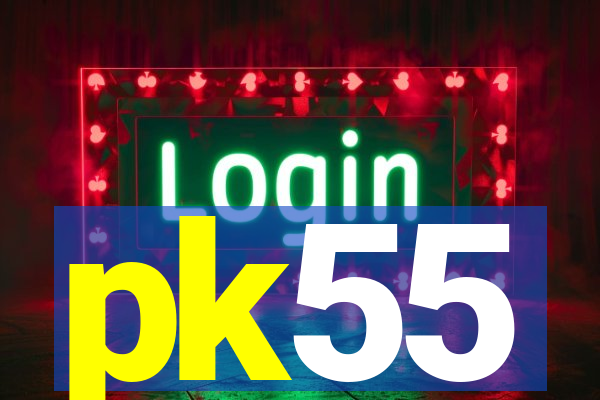 pk55