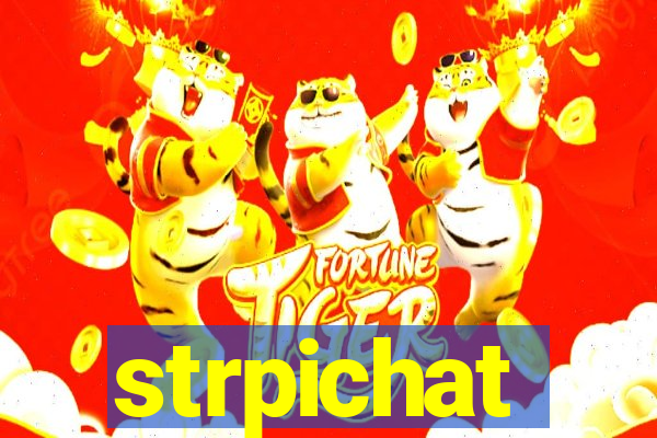 strpichat