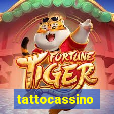 tattocassino