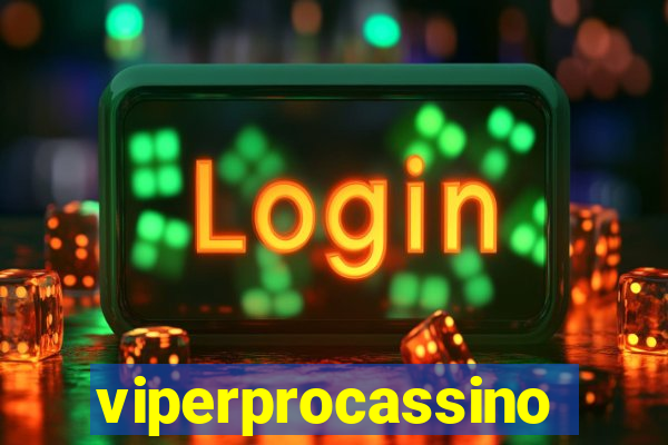 viperprocassino