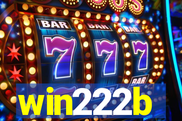 win222b