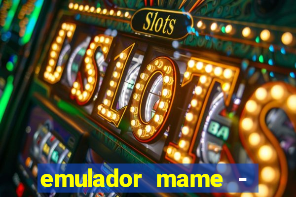 emulador mame - download + 1000 jogos arcade android